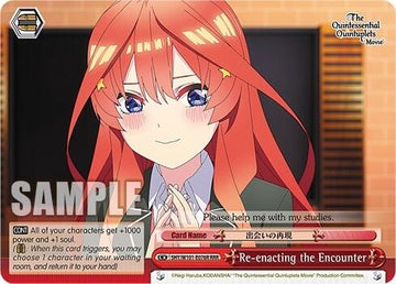 Re-enacting the Encounter (5HY/W101-E076R RRR) [The Quintessential Quintuplets Movie]