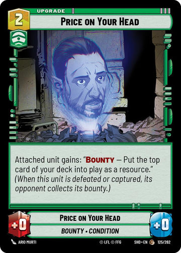 Price on Your Head (125/262) (125/262) [Shadows of the Galaxy]