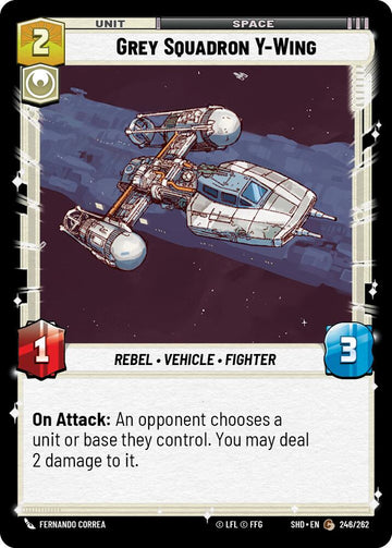 Grey Squadron Y-Wing (246/262) (246/262) [Shadows of the Galaxy]
