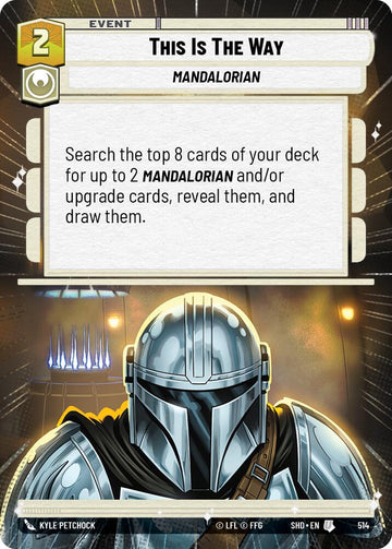 This Is The Way (514) (Hyperspace) (514) [Shadows of the Galaxy]
