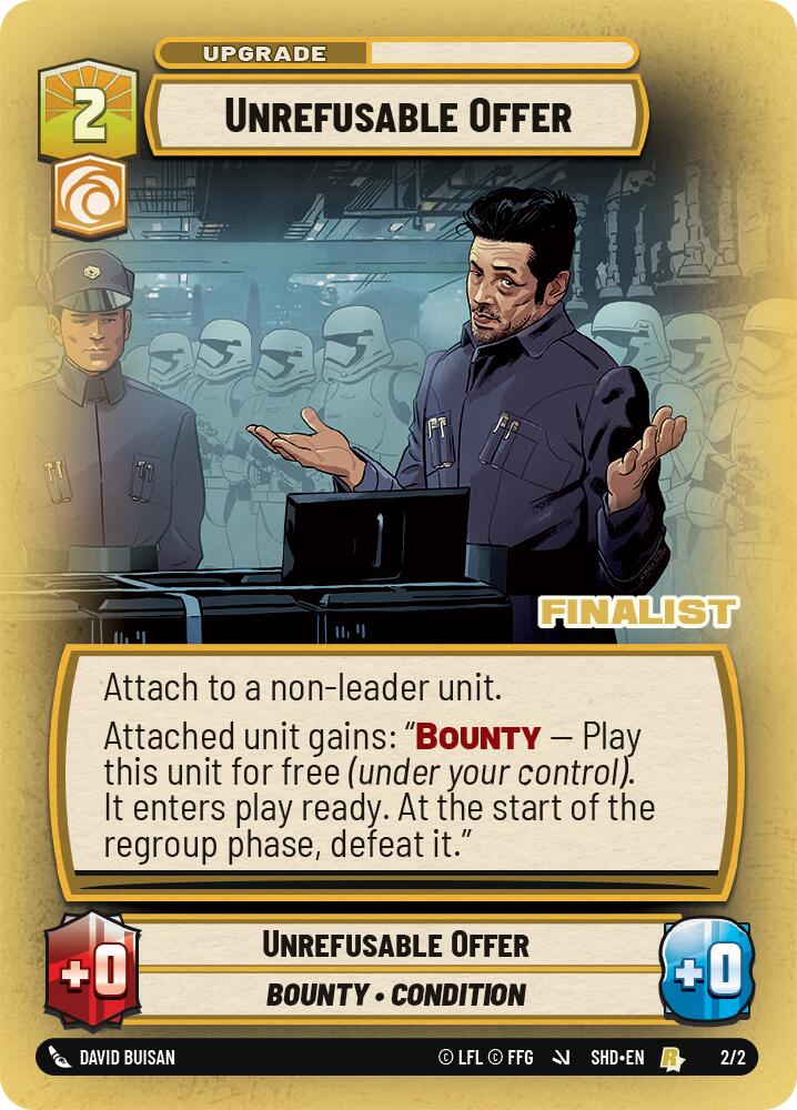 Unrefusable Offer (2/2) (Finalist) (2/2) [Store Showdown Promos]