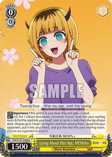 Lying About Her Age, MEMcho (OSK/S107-E009 R) [[OSHI NO KO]]