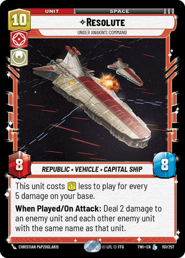 Resolute - Under Anakin's Command (151/257) (151/257) [Twilight of the Republic]