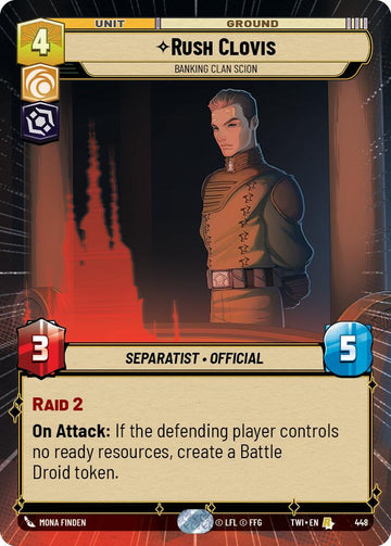 Rush Clovis - Banking Clan Scion (448) (Hyperspace) (448) [Twilight of the Republic]