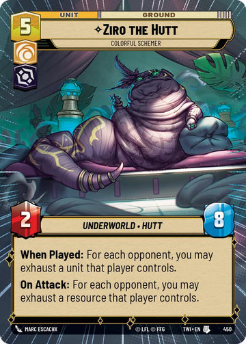 Ziro the Hutt - Colorful Schemer (450) (Hyperspace) (450) [Twilight of the Republic]