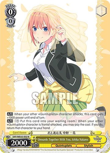 Onwards Together With You, Ichika Nakano (5HY/WE43-E02 N) [The Quintessential Quintuplets Specials Premium Booster]