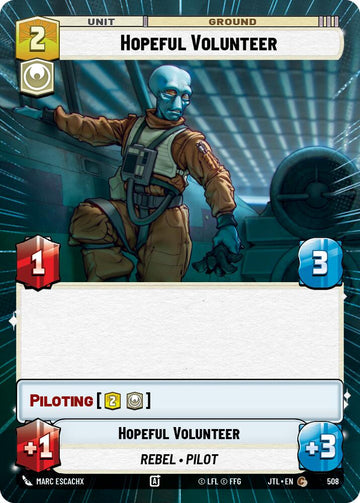 Hopeful Volunteer (508) (Hyperspace) (508) [Jump to Lightspeed]