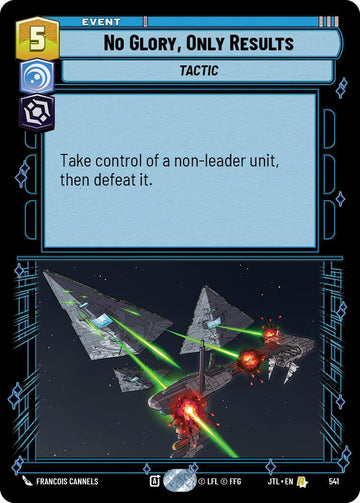 No Glory, Only Results (541) (541) [Jump to Lightspeed]
