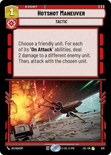 Hotshot Maneuver (672) (672) [Jump to Lightspeed]