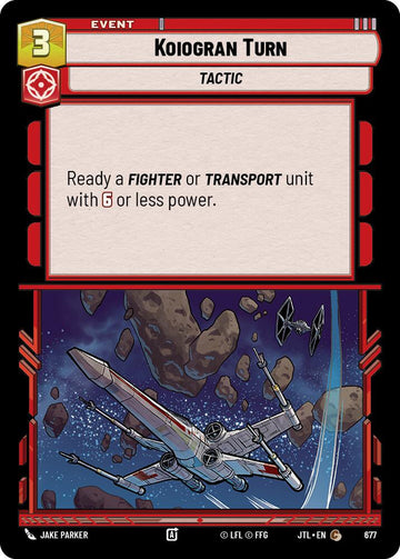 Koiogran Turn (677) (677) [Jump to Lightspeed]