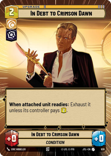 In Debt to Crimson Dawn (926) (Hyperspace Foil) (926) [Jump to Lightspeed]
