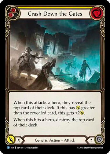 Crash Down the Gates (Yellow) [SEA199] (High Seas)  Rainbow Foil