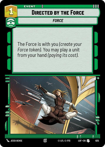 Directed by the Force (625) (Foil) (625) [Legends of the Force]