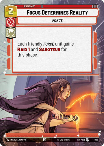 Focus Determines Reality (892) (Hyperspace Foil) (892) [Legends of the Force]
