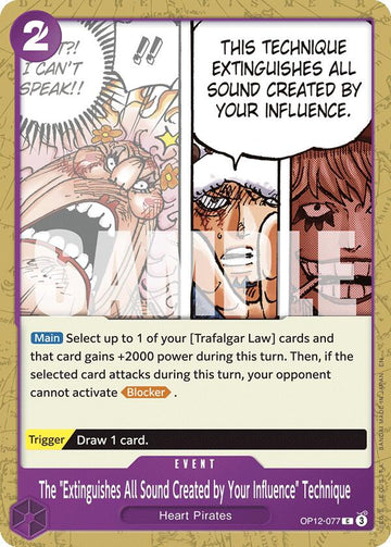 The "Extinguishes All Sound Created by Your Influence" Technique [Legacy of the Master]