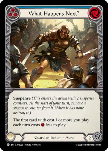 What Happens Next? [APS029] (Armory Deck: Pleiades)