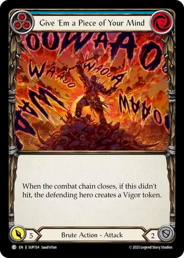Give 'Em a Piece of Your Mind (Blue) [SUP154] (Super Slam)  Rainbow Foil