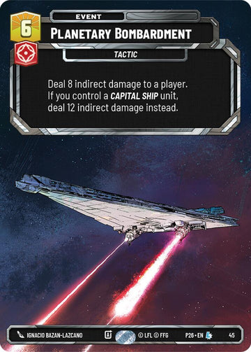 Planetary Bombardment (45) (45) [Sector and Regional Promos: Season 1]
