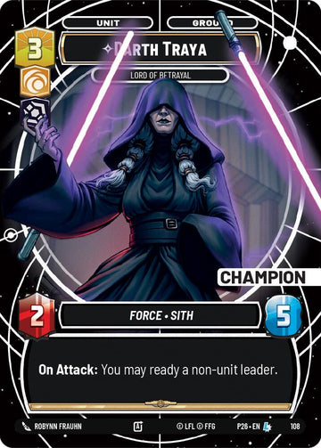 Darth Traya - Lord of Betrayal (Champion) (108) (108) [Sector and Regional Promos: Season 1]