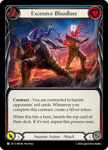 Excessive Bloodloss (Blue) (Rainbow Foil) [PEN146] (Compendium of Rathe)  Rainbow Foil
