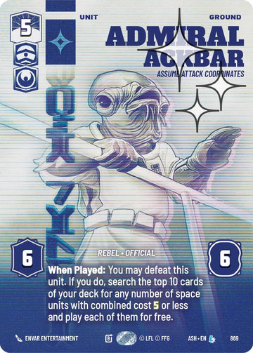 Admiral Ackbar - Assume Attack Coordinates (869) (Prestige Foil) (869) [Ashes of the Empire]