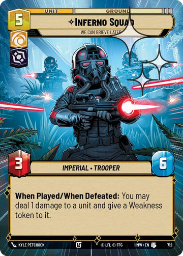 Inferno Squad - We Can Grieve Later (712) (Hyperspace Foil) (712) [Homeworlds]