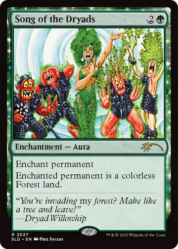 Song of the Dryads (2027) (Rainbow Foil) [Secret Lair Drop Series]