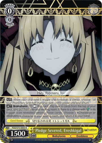 Pledge Severed, Ereshkigal (FGO/S75-E003 R) [Fate/Grand Order Absolute Demonic Front: Babylonia]
