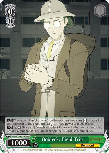 Oobleck: Field Trip (RWBY/WX03-024 U) [RWBY]