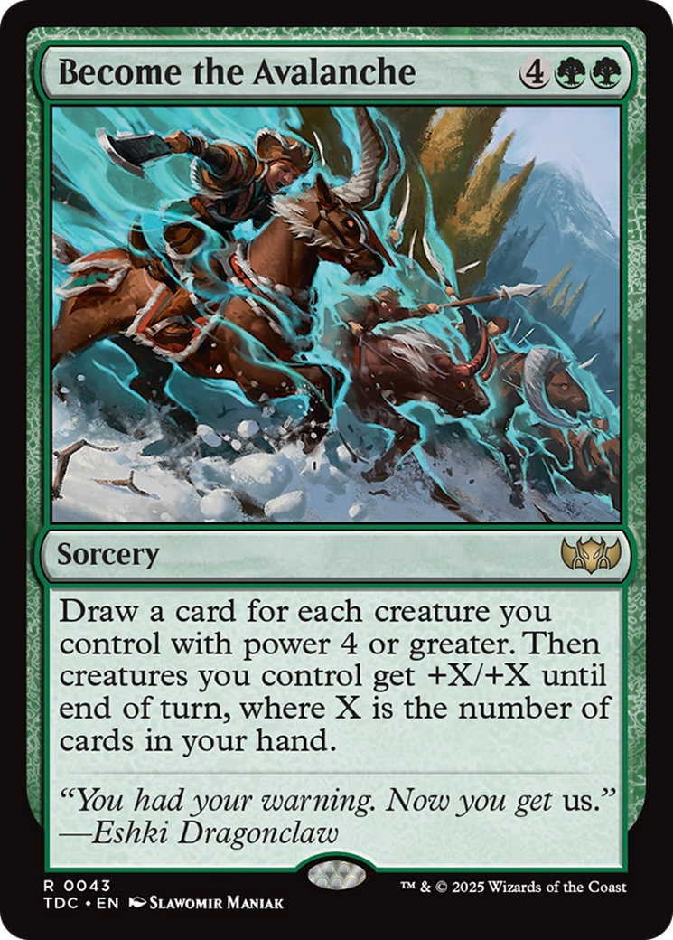 Become the Avalanche [Tarkir: Dragonstorm Commander]