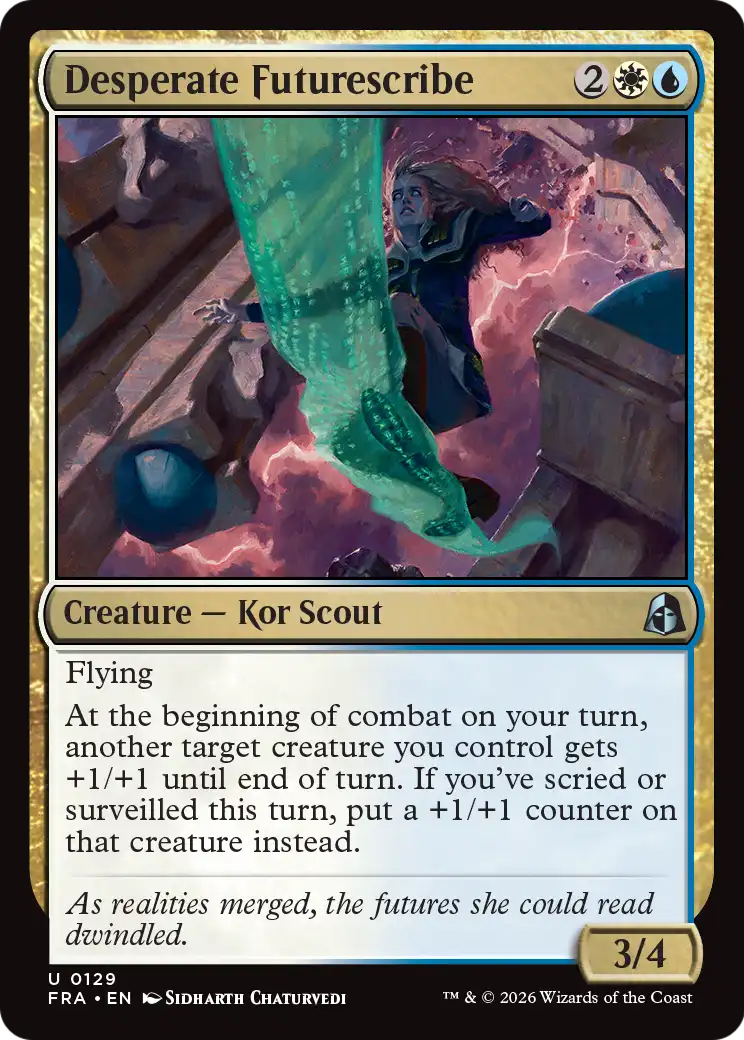 Desperate Futurescribe [Reality Fracture]