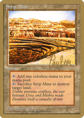 Strip Mine (Preston Poulter) [Pro Tour Collector Set]