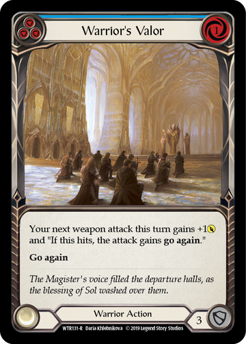 Warrior's Valor (Blue) [WTR131-R] (Welcome to Rathe)  Alpha Print Normal