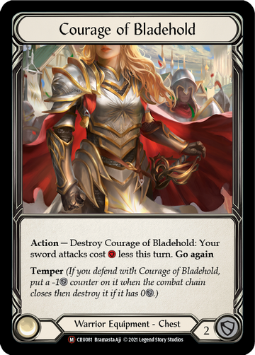 Courage of Bladehold [U-CRU081] (Crucible of War Unlimited)  Unlimited Rainbow Foil