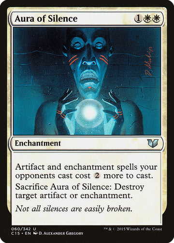 Aura of Silence [Commander 2015]