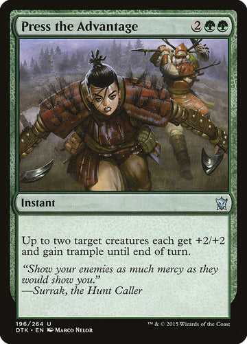 Press the Advantage [Dragons of Tarkir]